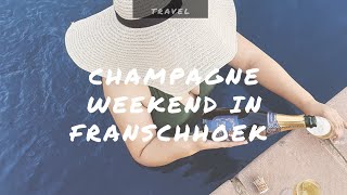 TRAVEL Champagne weekend in Franschhoek [upl. by Llevad]