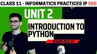 Class 11 Basics of Python with Practice questions  2023  Informatics Practices IP 065  Aakash [upl. by Resiak]