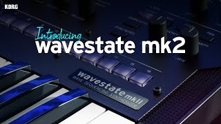 Introducing the KORG wavestate mk2 [upl. by Leanora]