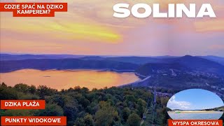 Solina  Punkty widokowe wyspa okresowa gdzie nocować na dziko kamperem i dzika plaża [upl. by Groos460]