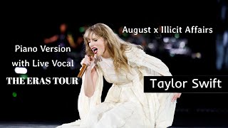 August x Illicit Affairs The Eras Tour Piano Version  Taylor Swift  Lyric Video [upl. by Madella839]