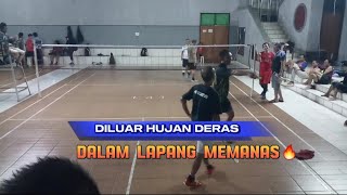 HUJAN DERAS ANDALAS DAN MAS BISA TIDUR PULAS badminton [upl. by Elane938]