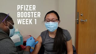 Pfizer Booster Dose Side Effects Week One [upl. by Hieronymus590]