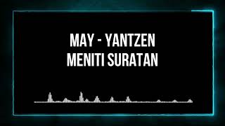 May  Meniti Suratan Lirik [upl. by Dehsar800]