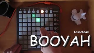 Booyah Launchpad [upl. by Konikow]