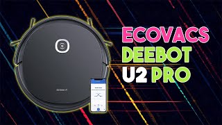 Ecovacs Deebot u2 pro  Robotic Vacuum Cleaner and Mop [upl. by Jamnis]