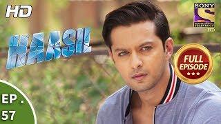 Haasil  Ep 57  Full Episode  19th January 2018 [upl. by Vullo]