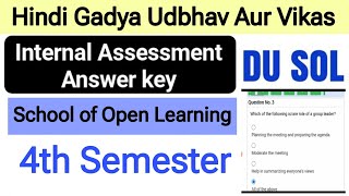 Hindi Gadya Udbhav Aur Vikas internal Assessment answer key GE Hindi A 4th Semester DU SOL Hindi [upl. by Hgielrahc]