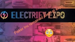 Fisker at Electrify Expo and next ET Auto Tech Summit [upl. by Enialahs336]