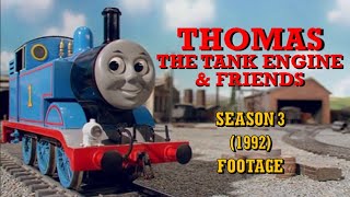 Thomas amp Friends  Season 3 1992 Footage [upl. by Anahsed]