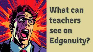 What can teachers see on Edgenuity [upl. by Dragone736]