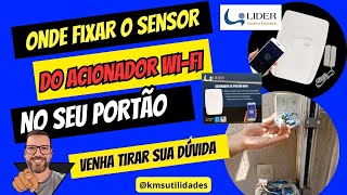 🎯IoT100 da Líder Como Instalar o Sensor e Módulo na Estrutura do Seu Portão IoT100WiFi diy [upl. by Mari]