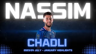 Nassim Chadli  quotThe Next Mahrezquot  July to January 202324 Highlights  Goals  Skills  Assists [upl. by Ykcin363]