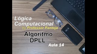 14 Lógica Computacional Algoritmo DPLL [upl. by Weight898]