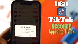 How to get Unbanned on TikTok Appeal to get TikTok Account Back [upl. by Neerak]