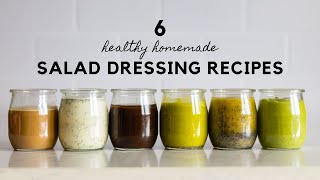 6 Healthy Salad Dressing Recipes To Spice Up Your Salads [upl. by Bocock]