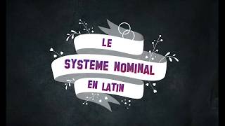 système nominal en latin [upl. by Aenehs]