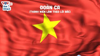 ĐOÀN CA Thanh Niên Làm Theo Lời Bác  Bài Hát Đoàn Ca Đoàn Thanh Niên Cộng Sản Hồ Chí Minh [upl. by Batruk]