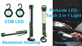 Parkside LED Torch 2 in 1 Light With Powerful COB LEDs REVIEW [upl. by Suryt]