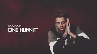 Lucas Coly  One Hunnit Official Music Video Shot by gioespino [upl. by Nyrb166]