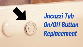 Jacuzzi Tub OnOff Button Replacement and Location Change [upl. by Seebeck]