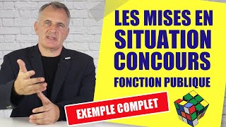 Mises en situation concours fonction publique avec EXEMPLE complet [upl. by Bainbridge469]