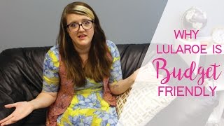 Why Lularoe Is Budget Friendly [upl. by Dion7]