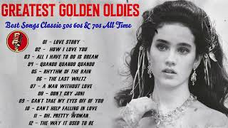 Greatest Golden Oldies 💽 Best Songs Classic 50s 60s amp 70s All Time [upl. by Boot266]