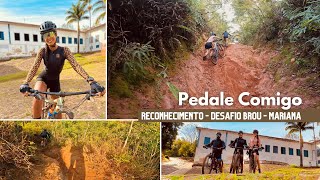 pedal de reconhecimento do percurso Desafio Brou Mariana 2023  Pedal de MTB com estradão e trilhas [upl. by Kinson]