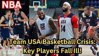 USA Men’s Basketball Team Faces Major Setback Before Olympic Opener Against Serbia  Olympic 2024 [upl. by Zetrac990]