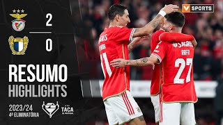 Resumo Benfica 20 Famalicão Taça de Portugal 2324 [upl. by Ehcar886]