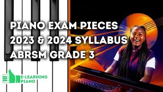 Complete 20232024 Syllabus  ABRSM Grade 3  All 9 Piano Exam Pieces [upl. by Dace]