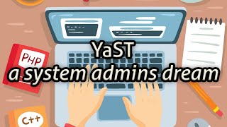 YaST  a system admins dream [upl. by Floro242]