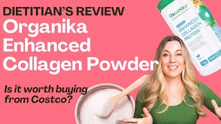 Organika Collagen Powder from Costco Review by a Dietitian  Is it worth your money [upl. by Heilner217]