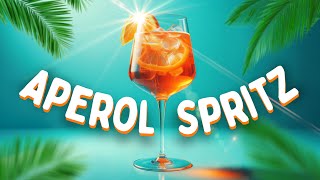 Aperol Spritz Song [upl. by Analli]