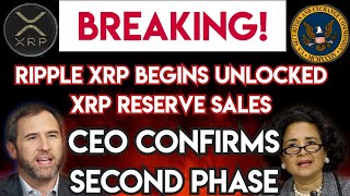 RIPPLE XRP BEGINS THE SELLING OF ALL UNLOCKED XRP RESERVE SETTLEMENT CONFIRMED BY CEO [upl. by Ashley]