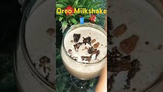 Oreo Milkshake 🥤Milkshake recipe Yummy and tasty 😋milkshake at homeFoodiesFood lover ❤️Shorts [upl. by Ailad]