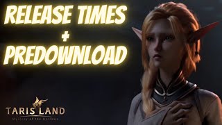 Tarisland  Release Times and Predownload Announcement [upl. by Baumann]