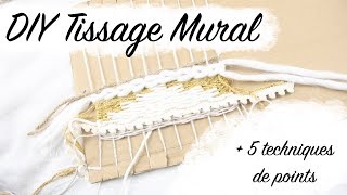 DIY TISSAGE MURAL  5 TECHNIQUES POINTS [upl. by Erdnassak]