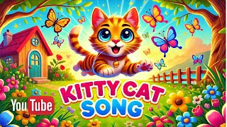 Kitty Cat Song [upl. by Lettig604]