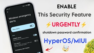 Enable This Security Features Urgently  Shutdown Password Confirmation In Xiaomi HyperOS  Miui ✅ [upl. by Lierbag]