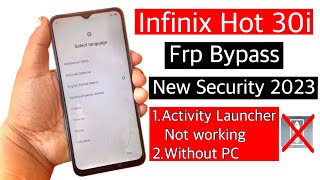 Infinix hot 30i frp bypassunlock google account lockInfinix hot 30i activity launcher not working [upl. by Pomfret]