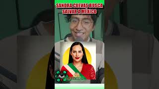 Sandra Cuevas quiere SALVAR a México Su candidatura PRESIDENCIAL CAUSA BURLAS [upl. by Eidob287]