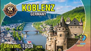 🌟Experience the Beauty🌟of Koblenz Germany A Breathtaking 5K Ultra HD Driving Tour Neu 2024 [upl. by Dorr]