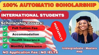 Fully Funded and Automatic Scholarship in the USA  Study Abroad  International Students [upl. by Nwahsram852]