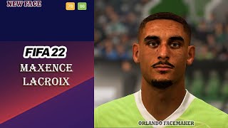 FIFA 22  FACE MOD MAXENCE LACROIX BY ORLANDO FACEMAKER [upl. by Kyred]