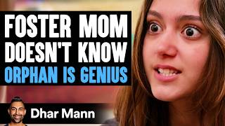 FOSTER MOM Doesnt Know ORPHAN IS GENIUS  Dhar Mann Studios [upl. by Michiko]