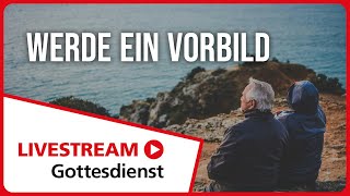 21072024  Livestream Gottesdienst FEG Murten  Werde ein Vorbild [upl. by Mahgirb]