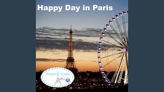 Happy Day in Paris [upl. by Ula498]