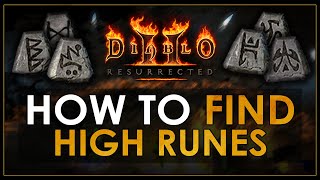 GUIDE HOW TO FIND HIGH RUNES in Diablo 2 Resurrected [upl. by Nyladnarb396]